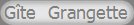 Gte  Grangette 